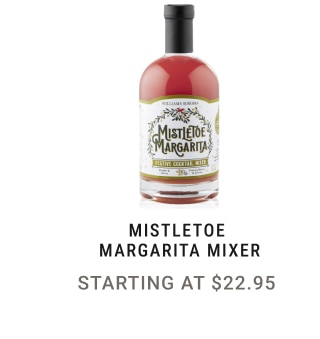 Mistletoe Margarita Mixer - Starting at $22.95