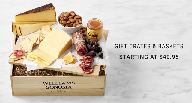 Gift Crates & Baskets - Starting at $49.95