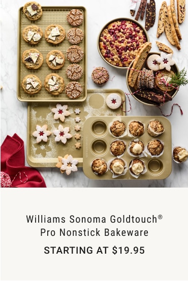 Williams Sonoma Goldtouch® Pro Nonstick Bakeware - Starting at $19.95