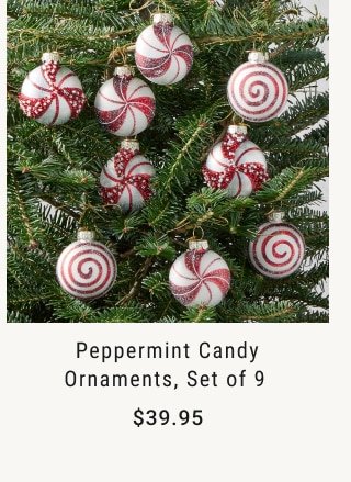 Peppermint Candy Ornaments, Set of 9 - $39.95