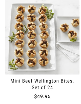 Mini Beef Wellington Bites, Set of 24 - $49.95