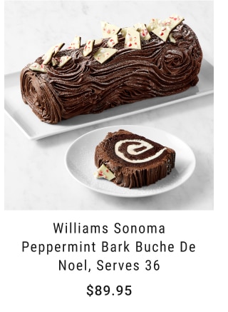 Williams Sonoma Peppermint Bark Buche De Noel, Serves 36 - $89.95