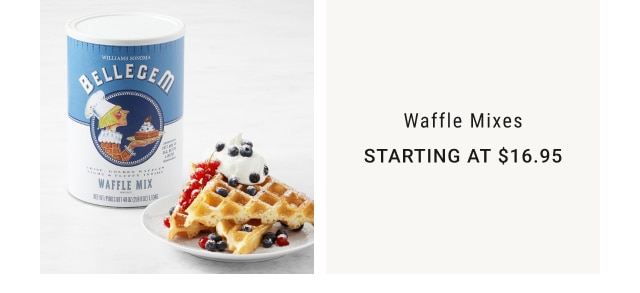 Waffle Mixes - Starting at $16.95