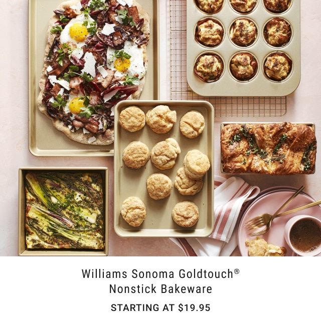 Williams Sonoma Goldtouch® Nonstick Bakeware - Starting at $19.95