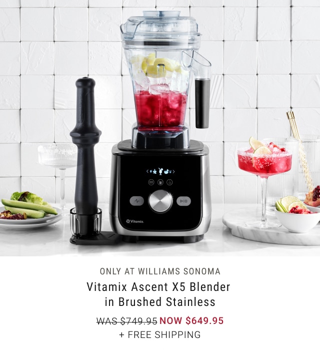 Vitamix Ascent X5 Blender in Brushed Stainless - Now $649.95 + Free Shipping