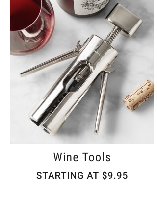 Wine Tools - STARTING AT $9.95