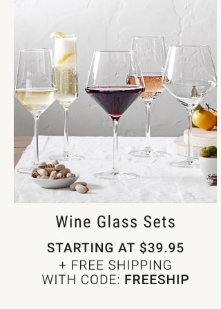 Wine Glass Sets - STARTING AT $39.95 + FREE SHIPPING WITH CODE: FREESHIP