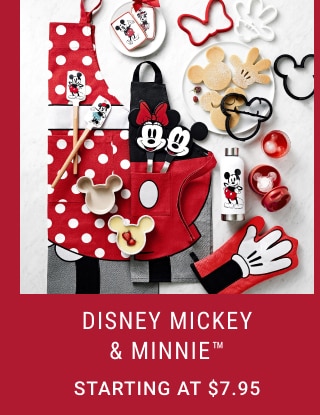 Disney Mickey & Minnie™ - Starting at $7.95