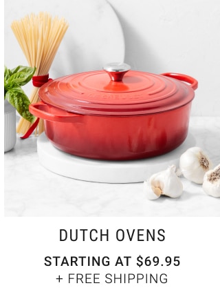 Dutch Ovens - Starting at $69.95 + Free Shipping