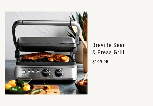 Breville Sear & Press Grill - $199.95