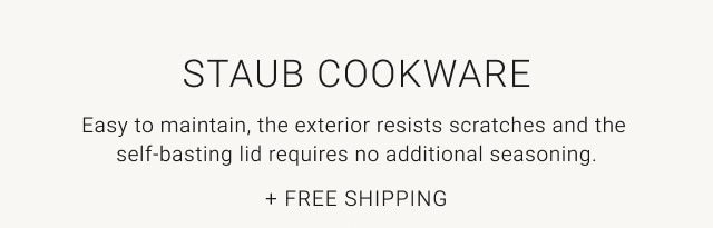 Staub Cookware + Free Shipping