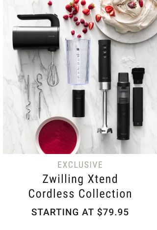 Zwilling Xtend Cordless Collection - Starting at $79.95