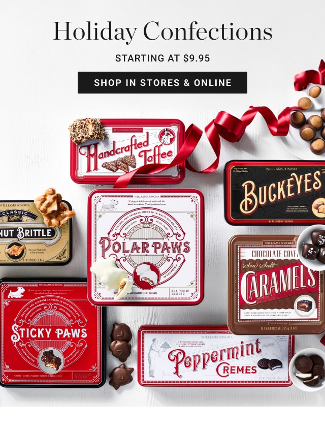 Holiday Confections - Starting at $9.95 - Shop In Stores & Online