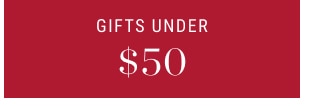 Gifts Under $50