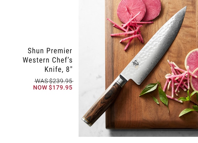 Shun Premier Western Chef's Knife, 8" - Now $179.95