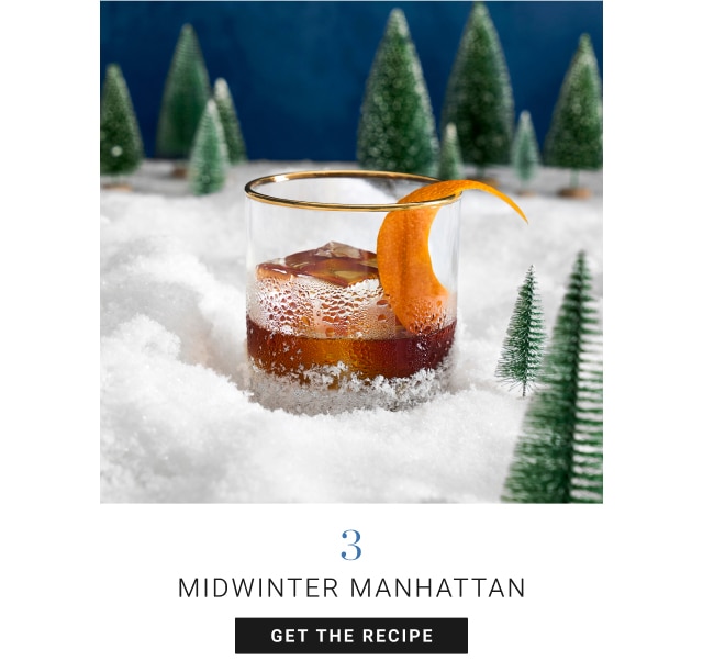 3. Midwinter Manhattan - Get The Recipe