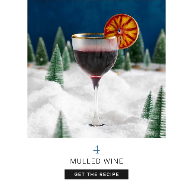 4. Mulled Wine - Get The Recipe