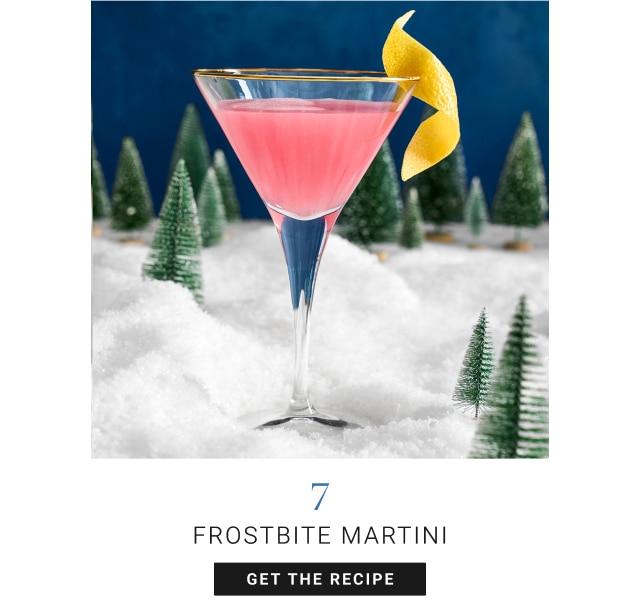 7. Frostbite Martini - Get The Recipe