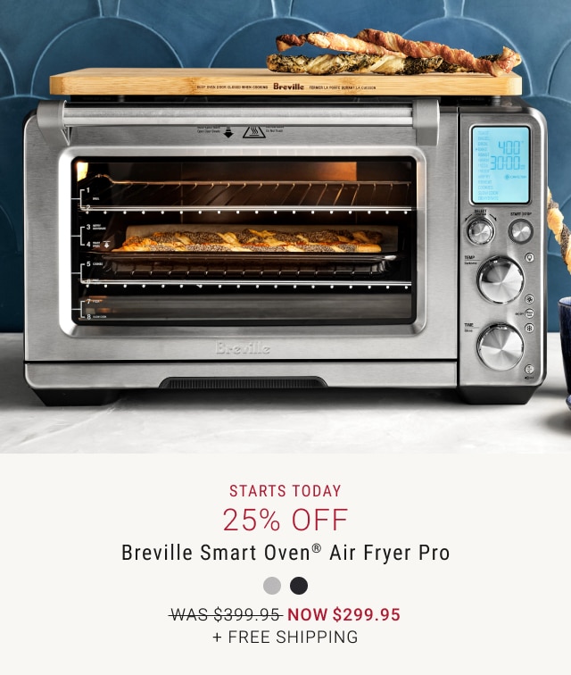 Starts Today - 25% Off Breville Smart Oven® Air Fryer Pro - Now $299.95 + Free Shipping