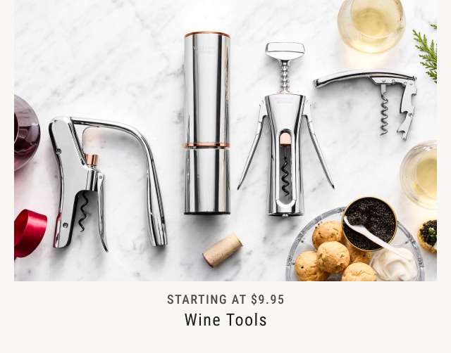 Starting at $9.95 - Wine Tools