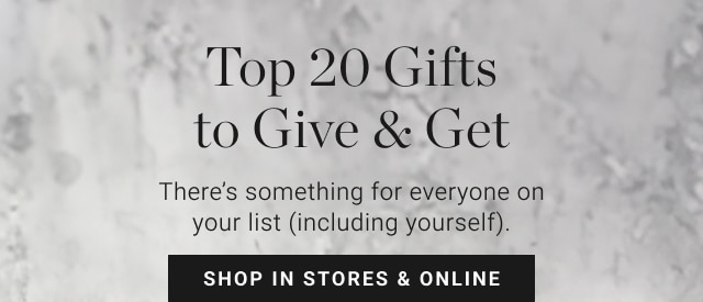 Top 20 Gifts to Give & Get - Shop In Stores & Online