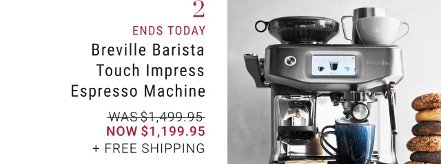 2. Breville Barista Touch Impress Espresso Machine - Now $1,199.95 + Free Shipping