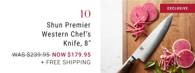 10. Shun Premier Western Chef's Knife, 8" - Now $179.95 + Free Shipping