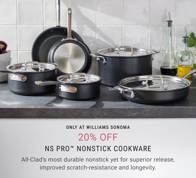 20% Off NS Pro™ Nonstick Cookware