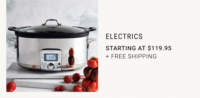 Electrics - Starting at $119.95 + Free Shipping