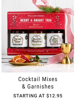 Cocktail Mixes & Garnishes - Starting at $12.95