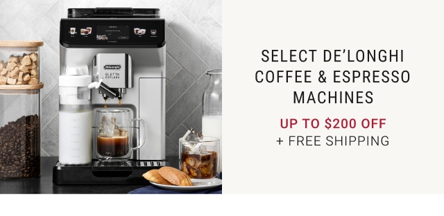 Select De'Longhi Coffee & Espresso Machines - Up to $200 Off + Free Shipping