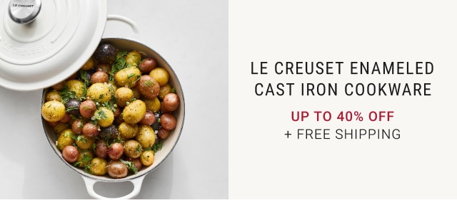 Le Creuset Enameled Cast Iron Cookware - Up to 40% Off + Free Shipping