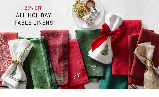 20% Off All Holiday Table Linens