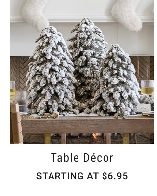 Table Décor - Starting at $6.95