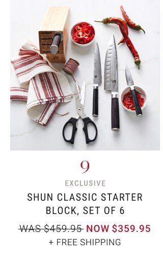 9. Shun Classic Starter Block, Set of 6 - Now $359.95 + Free Shipping