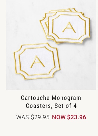 Cartouche Monogram Coasters, Set of 4 - Now $23.96