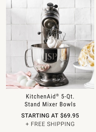 KitchenAid® 5-Qt. Stand Mixer Bowls - Starting at $69.95 + Free Shipping