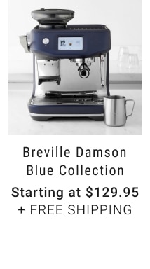 Breville Damson Blue Collection - Starting at $129.95 + Free Shipping