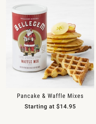 Pancake & Waffle Mixes - Starting at $14.95