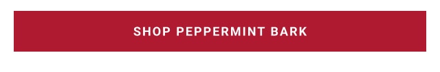 Shop Peppermint Bark