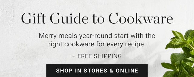 Gift Guide to Cookware - Shop In Stores & Online