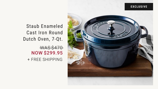 Staub Enameled Cast Iron Round Dutch Oven, 7-Qt. - Now $299.95 + Free Shipping