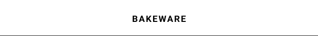 Bakeware