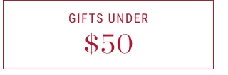 Gifts Under $50