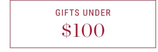 Gifts Under $100