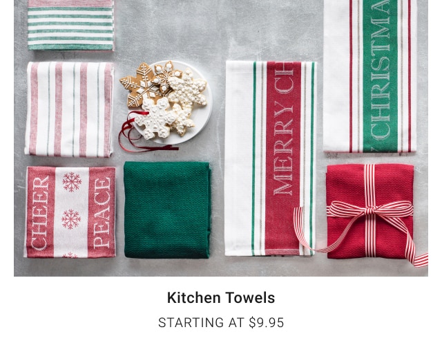 Kitchen Towels - Starting at $9.95