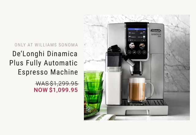 De'Longhi Dinamica Plus Fully Automatic Espresso Machine - Now $1,099.95