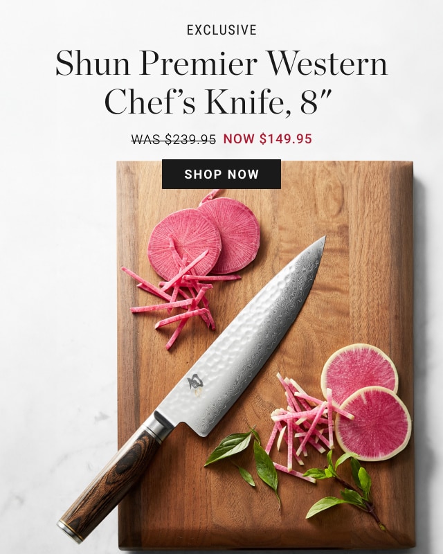 Shun Premier Western Chef's Knife, 8" - Now $149.95 - Shop Now