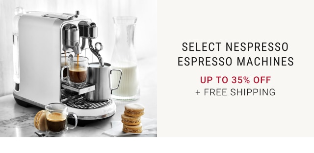 Nespresso Espresso Machines - Up to 35% Off + Free Shipping