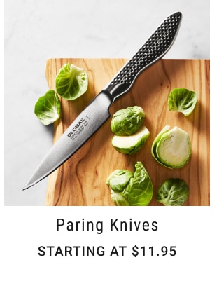 Paring Knives - Starting at $11.95